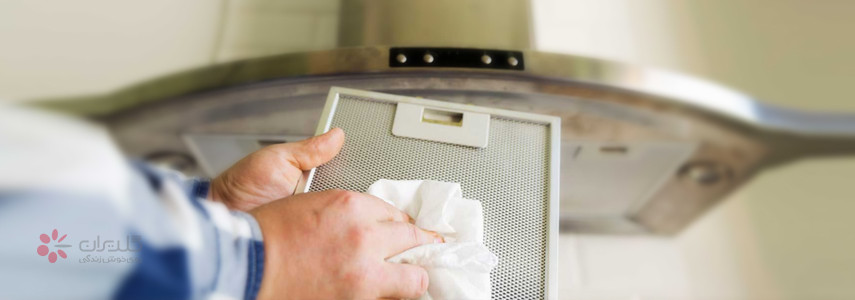 راهکارها و روش های ساده برای تمیز کردن هود آشپزخانه